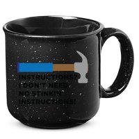 Instructions? I Dont Need No Handy And Carpenter Gift 15oz Campfire Ceramic Mug