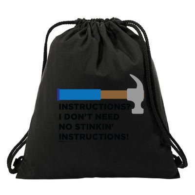 Instructions? I Dont Need No Handy And Carpenter Gift Drawstring Bag