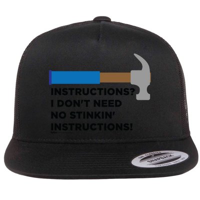 Instructions? I Dont Need No Handy And Carpenter Gift Flatbill Hat