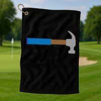 Instructions? I Dont Need No Handy And Carpenter Gift Golf Towel