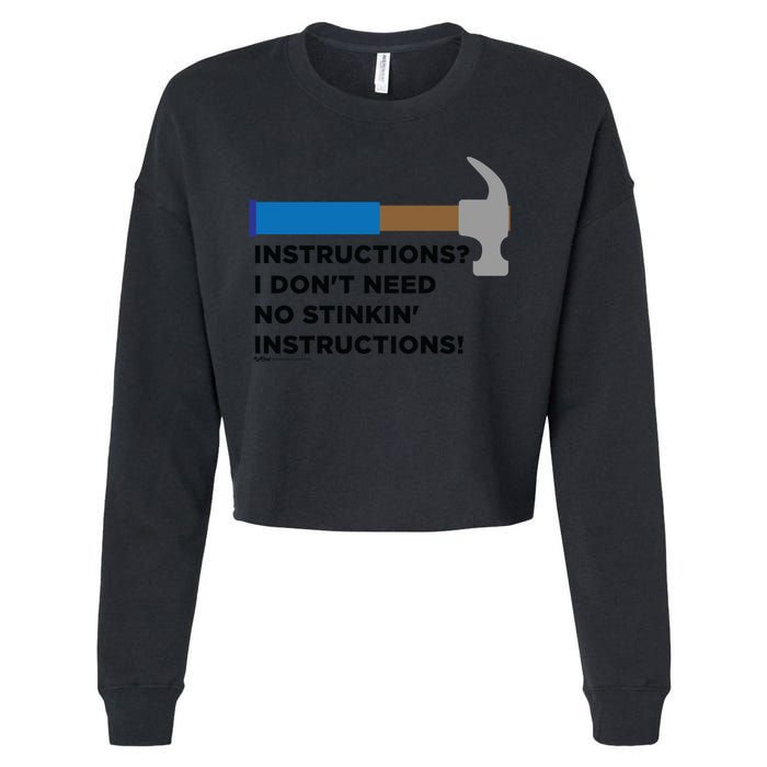 Instructions? I Dont Need No Handy And Carpenter Gift Cropped Pullover Crew
