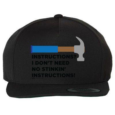 Instructions? I Dont Need No Handy And Carpenter Gift Wool Snapback Cap