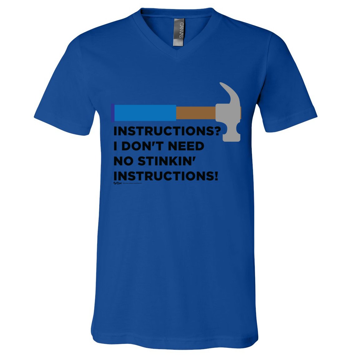 Instructions? I Dont Need No Handy And Carpenter Gift V-Neck T-Shirt
