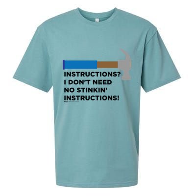 Instructions? I Dont Need No Handy And Carpenter Gift Sueded Cloud Jersey T-Shirt
