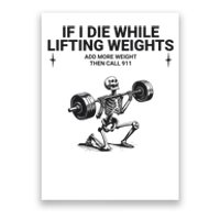 If I Die While Lifting Workout Poster