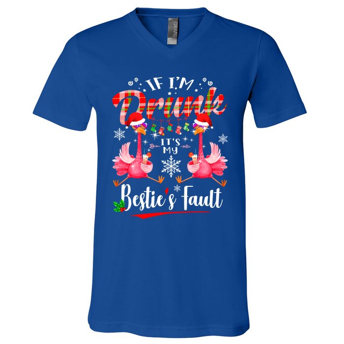 If IM Drunk ItS My BestieS Fault Funny Flamingo Christmas Gift V-Neck T-Shirt