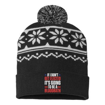 If I DonT Get Elected ItS Going To Be A Bloodbath Trump USA-Made Snowflake Beanie