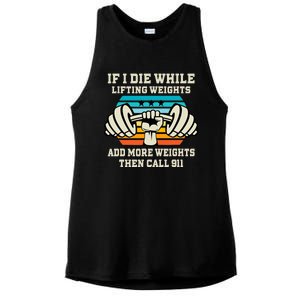 If I Die While Lifting Weights - Funny Workout & Gym Gift Ladies PosiCharge Tri-Blend Wicking Tank