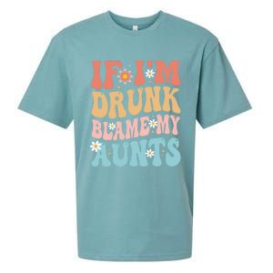 If Im Drunk Blame My Aunts Funny Nieces Nephew Retro Great Gift Sueded Cloud Jersey T-Shirt