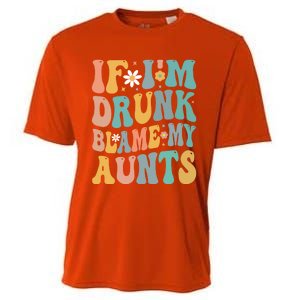 If Im Drunk Blame My Aunts Funny Retro Nephews Nieces Gift Cooling Performance Crew T-Shirt