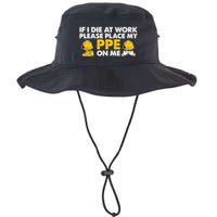 If I Die At Work Please Place My Ppe On Me Funny Electrician Great Gift Bucket Hat