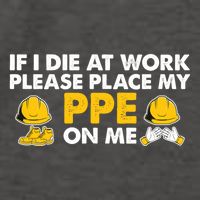 If I Die At Work Please Place My Ppe On Me Funny Electrician Great Gift Vector Backpack