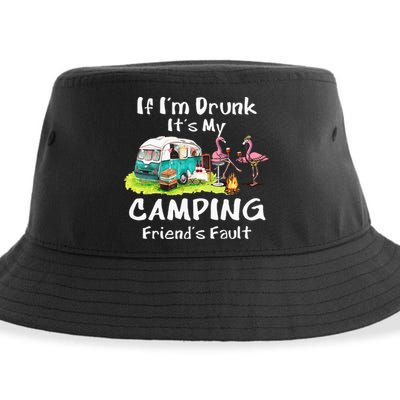 If Im Drunk Its My Camping Friends Fault Funny Flamingos Sustainable Bucket Hat