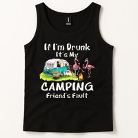 If Im Drunk Its My Camping Friends Fault Funny Flamingos Tank Top