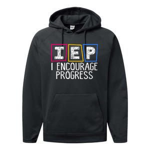 Iep I Encourage Progress Special Education Teacher Sped Performance Fleece Hoodie