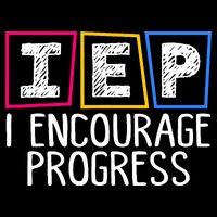 Iep I Encourage Progress Special Education Teacher Sped Womens T-Shirt