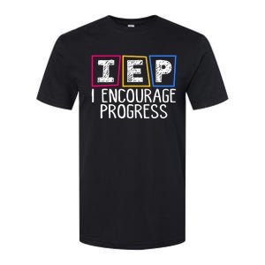 Iep I Encourage Progress Special Education Teacher Sped Softstyle CVC T-Shirt