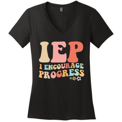 IEP I Encourage Progress Special Education teacher graphics Women's V-Neck T-Shirt