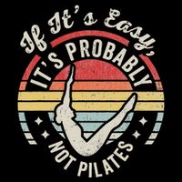If ItS Easy ItS Probably Not Pilates Drawstring Bag
