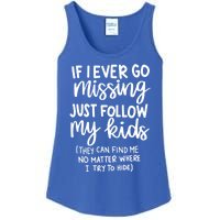 If I Ever Go Missing Just Follow My Mom Mother's Day Gift Ladies Essential Tank