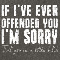 If I've Ever Offended You I'm Sorry That You Are A (On Back) Cotton Canvas Backpack