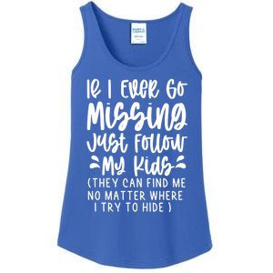 If I Ever Go Missing Just Follow My Funny Mom Gift Great Gift Ladies Essential Tank