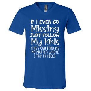 If I Ever Go Missing Please Follow My Sarcastic Mom Tee Meaningful Gift V-Neck T-Shirt