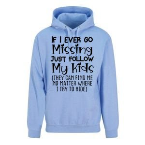 If I Ever Go Missing Please Follow My Sarcastic Mom Tee Meaningful Gift Unisex Surf Hoodie