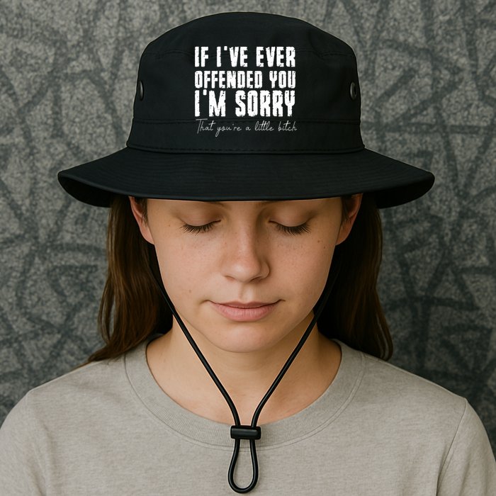 If Ive Ever Offended You Im Sorry That You Are A Bucket Hat