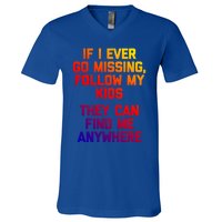 If I Ever Go Missing Follow My (They Find Me Anywhere) Gift V-Neck T-Shirt