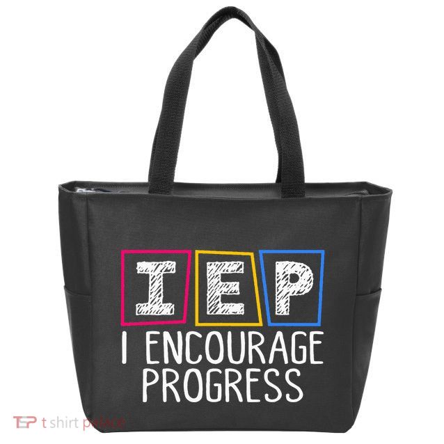 Iep I Encourage Progress Special Education Teacher Sped Zip Tote Bag
