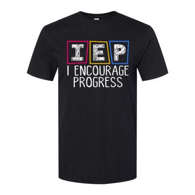 Iep I Encourage Progress Special Education Teacher Sped Softstyle® CVC T-Shirt