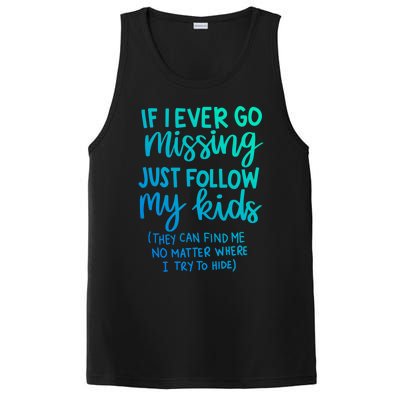 If I Ever Go Missing Just Follow My Mom Mother's Day Gift PosiCharge Competitor Tank