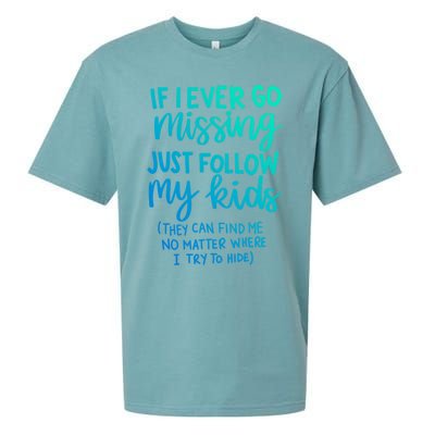 If I Ever Go Missing Just Follow My Mom Mother's Day Gift Sueded Cloud Jersey T-Shirt