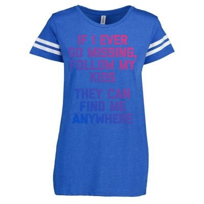 If I Ever Go Missing Follow My (They Find Me Anywhere) Cute Gift Enza Ladies Jersey Football T-Shirt