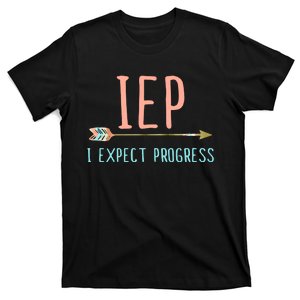 Iep I Expect Progress T-Shirt