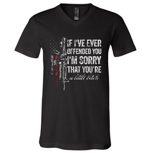 If I've Ever Offended You I'm Sorry American Flag (on back) V-Neck T-Shirt