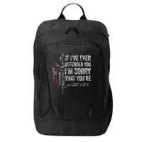 If I've Ever Offended You I'm Sorry American Flag (on back) City Backpack