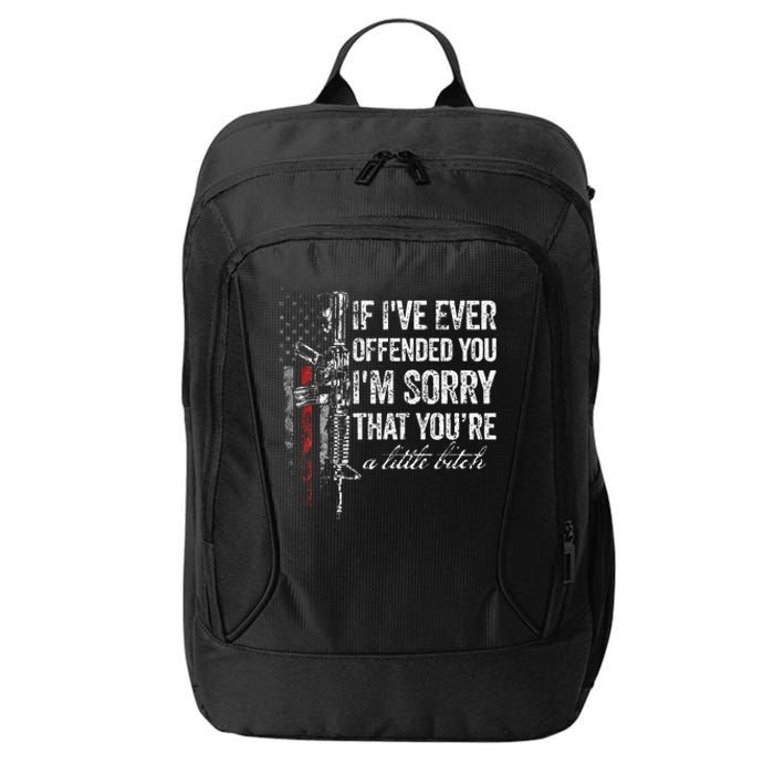 If I've Ever Offended You I'm Sorry American Flag (on back) City Backpack