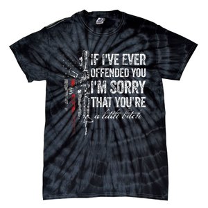 If I've Ever Offended You I'm Sorry American Flag (on back) Tie-Dye T-Shirt