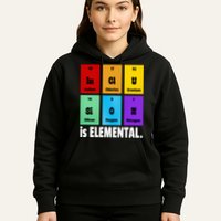 Inclusion Is Elemental Hoodie