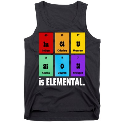 Inclusion Is Elemental Tank Top