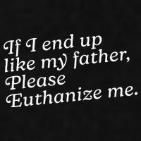 If I End Up Like My Father Please Euthanize Me Parent Joke Ladies PosiCharge Tri-Blend Wicking Tank
