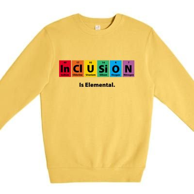 Inclusion Is Elemental Premium Crewneck Sweatshirt