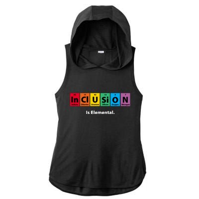 Inclusion Is Elemental Ladies PosiCharge Tri-Blend Wicking Draft Hoodie Tank