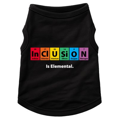 Inclusion Is Elemental Doggie Tank
