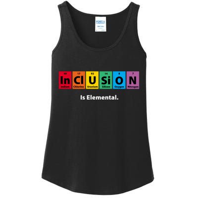 Inclusion Is Elemental Ladies Essential Tank