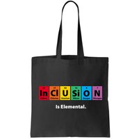 Inclusion Is Elemental Bag