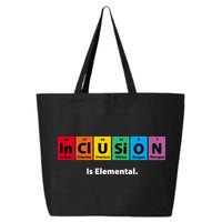 Inclusion Is Elemental 25L Jumbo Tote