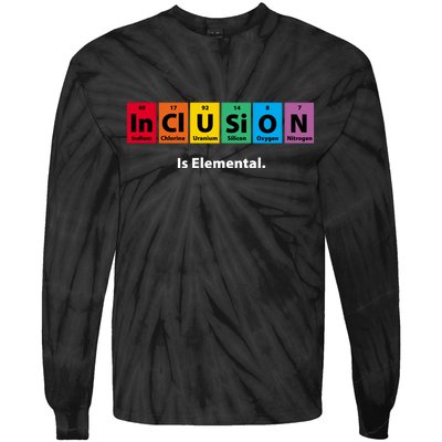 Inclusion Is Elemental Tie-Dye Long Sleeve Shirt